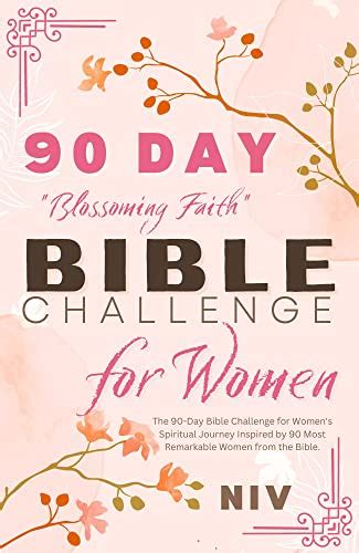 Niv Bible For Women Blossoming Faith The 90 Day Bible Challenge For Womens Spiritual Journey
