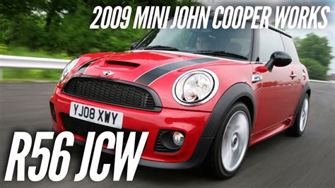 2009 Mini John Cooper Works R56 Jcw Youtube