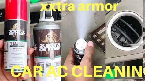 CAR AC CLEANING AT HOME Xxtra Armor Climafresh Xxtra Armor AC DUCT