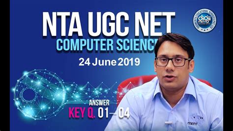 Ugc net dates have been announced. NTA UGC NET Computer Science 24 June 2019 Paper 2 Answer ...