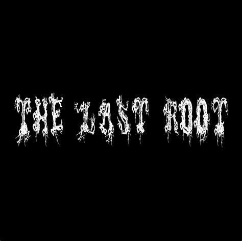 The Last Root