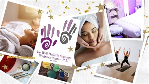 Be Well Holistic Massage Wellness Center P A Home Facebook