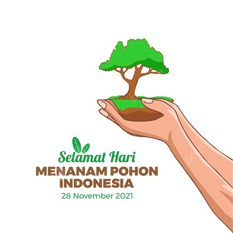 Hari Pahlawan Indonesia Vector Art Png Greeting Of Hari Menanam Pohon