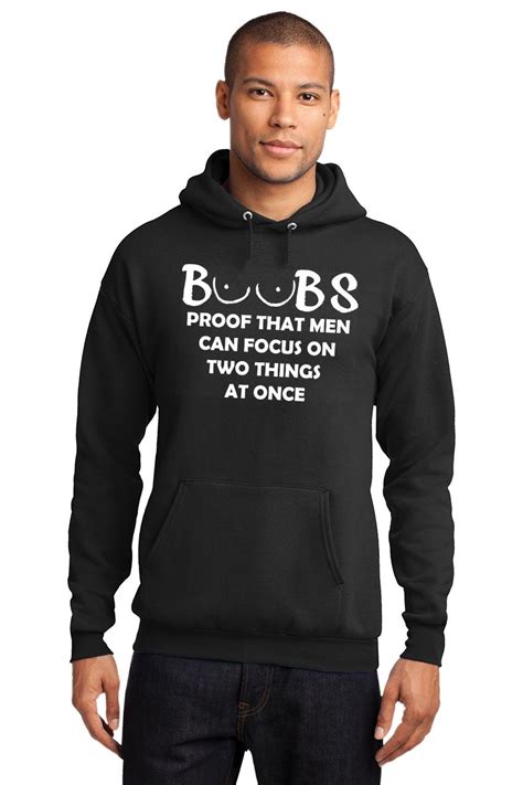 Boobs Proof That Men Can Focus On Two Things At Once Hoodie Sweatshirt