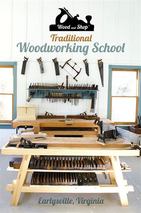 Wood And Shop Traditional Woodworking School Wood And Shop