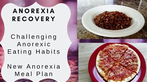 Anorexia Recovery Challenging Anorexic Eating Habits New Anorexia