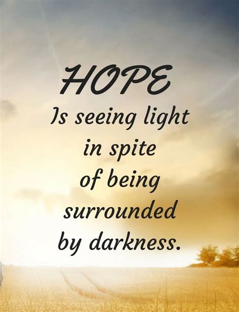 50 Most Inspirational Quotes About Hope To Uplift Your Soul