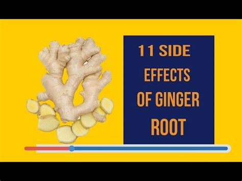 Side Effects Of Ginger Root Youtube