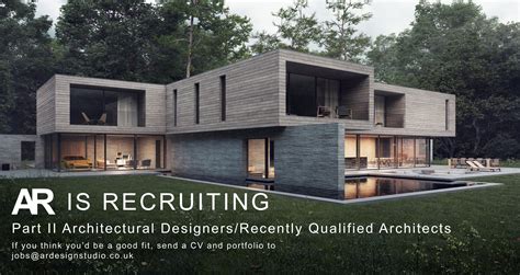 Ar Is Recruiting Part Ii Architectural Designersrecently Qualified