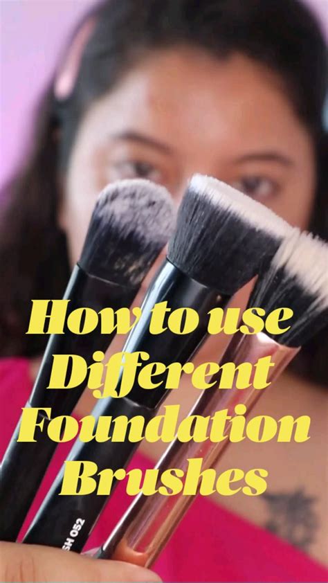 How To Use Different Foundation Brushes Artofit