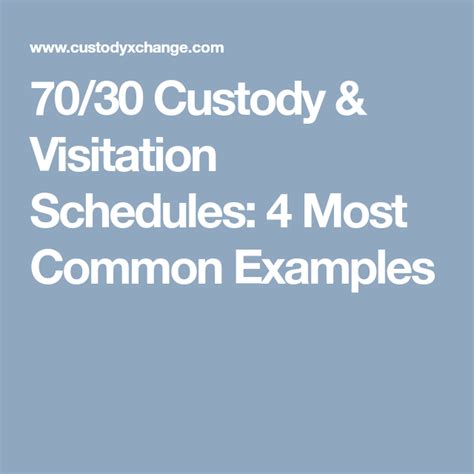 7030 Custody And Visitation Schedules 4 Most Common Examples