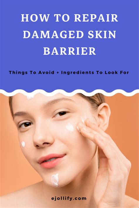 9 Tips On How To Repair Damaged Skin Barrier Damaged Skin Repair Damaged Skin Skin Repair