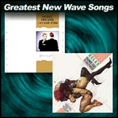 These classic songs will get you on the dance floor. 100 Greatest New Wave Songs