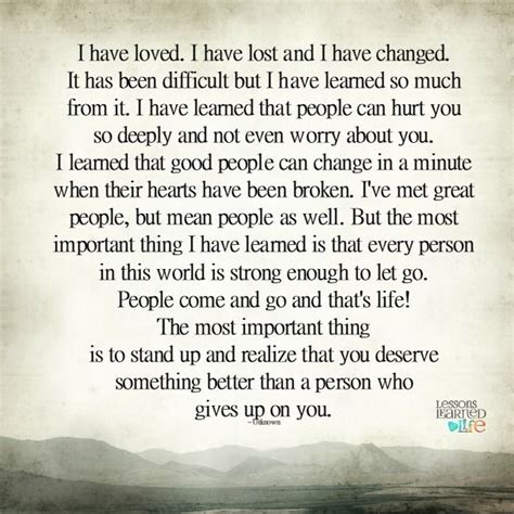 I Have Learned So Much Lesson Learned Quotes Lessons Learned In Life Lessons Learned In