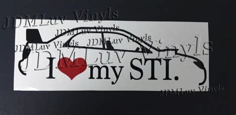 I Love My Subaru Sti 06 07 Sticker Decal Jdm Wrx Ebay
