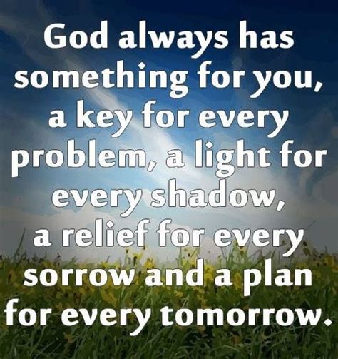 God Has Something For You Always Inspirational Quotes God Quotes