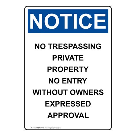 Vertical Sign Private Property No Entry Osha Notice Sizes