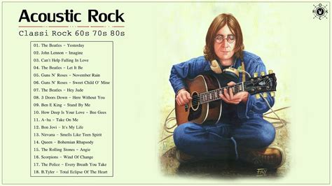 Acoustic Classic Rock 60s 70s 80s Classic Rock Greatest Hits Playlist