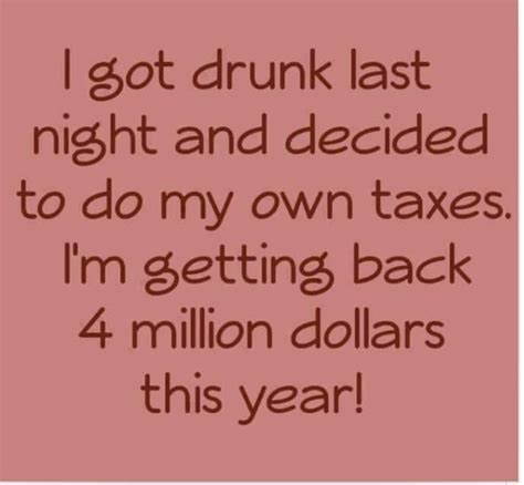 Pin By Julie On Good Thoughts To Remember Drunk Last Night Memes Quotes Funny Picture Quotes