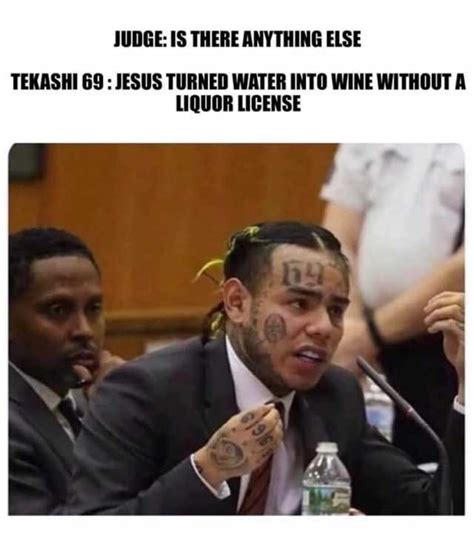 Judge Is There Anything Else Tekashi 69 Jesus Turned Water Into Wine