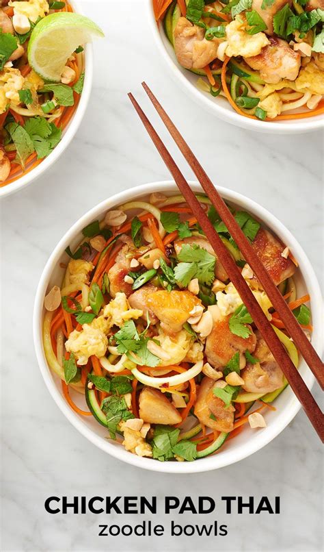 Chicken Pad Thai Zoodle Bowls Recipe Recipes Yummy Noodles