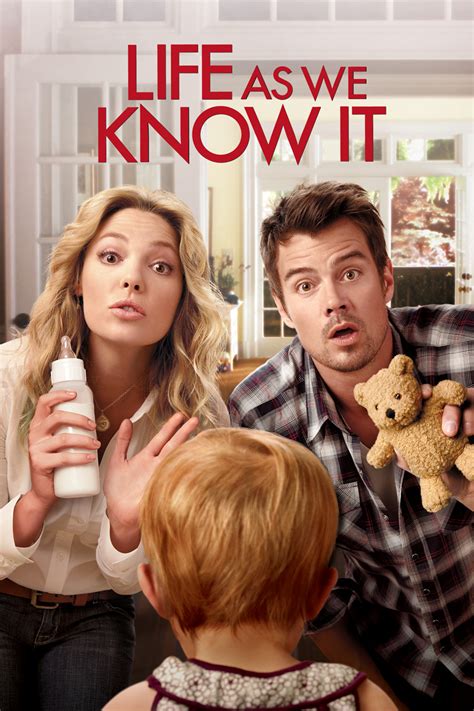 But raising a child puts a crimp on their style and they don't. Life as We Know It 2010 Full Movie Watch in HD Online for ...