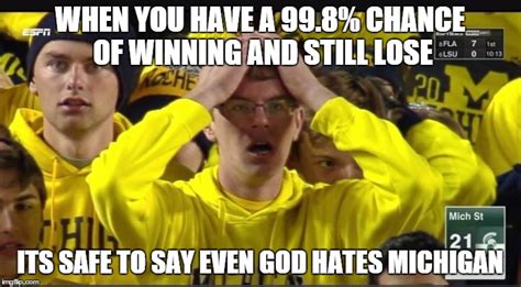 I Hate Michigan Football Memes