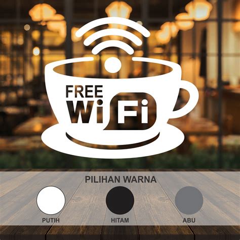 Jual Cutting Sticker Free Wifi Cangkir Stiker Kaca Cafe Resto Stiker