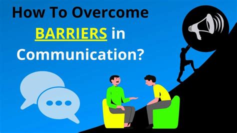 🌷 Overcoming Emotional Barriers To Communication How To Overcome