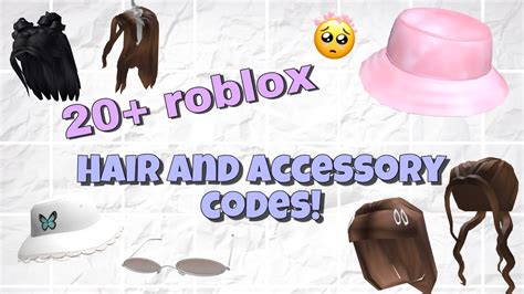 20 Roblox Hair And Accessory Codes ♥︎oreomiilkshxke♥︎ Youtube