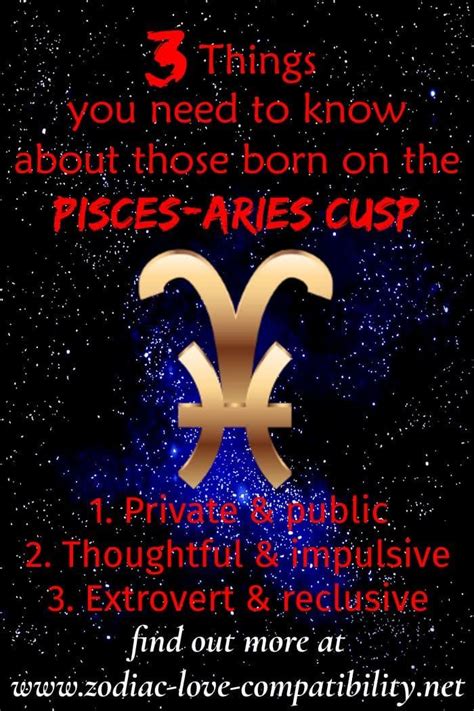 Pisces Aries Cusp Signs Personality Traits And Compatibility Cusp Signs Aries Pisces Cusp Pisces