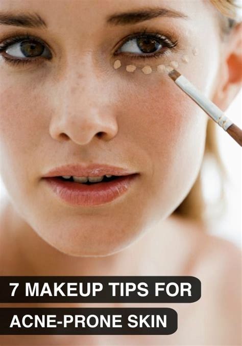 Need To Know Makeup Tips For Acne Prone Skin Acne Prone Skin Acne