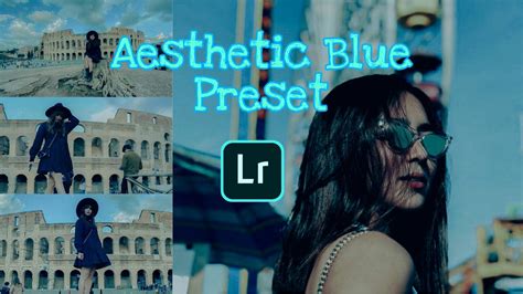 Bright and airy lightroom presets for mobile app for instagram influencers. Lightroom Preset Tutorial | Aesthetic Blue Preset by: M.A ...