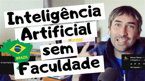 Estudar Inteligência Artificial sem fazer Faculdade é possível