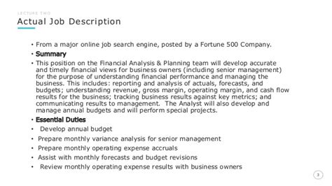 Run and document financial analysis projects. Corporate Financial Analyst Training