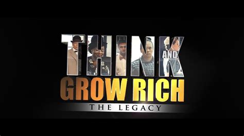 Maybe you would like to learn more about one of these? THINK AND GROW RICH The Legacy (Trailer) - YouTube