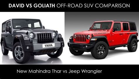 New Mahindra Thar Vs Jeep Wrangler Suv Comparison In 2022 Jeep