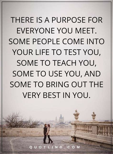 Life Lessons There Is A Purpose For Everyone You Meet Some People