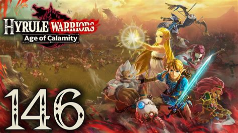 Hyrule Warriors Age Of Calamity Playthrough With Chaos Part 146 The