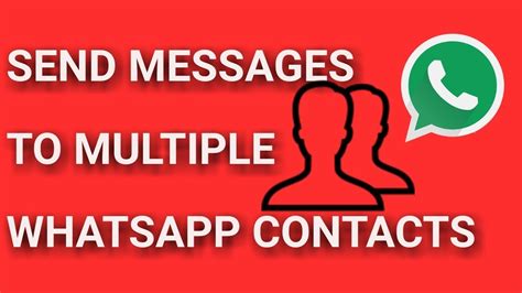 How To Send Whatsapp Message To Multiple Contacts Youtube