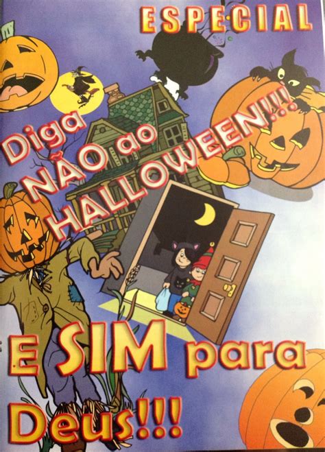 Gracinhas Do Minist Rio Infantil Diga N O Ao Halloween E Sim Para Deus