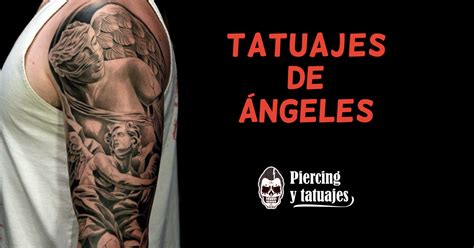 Todos Los Tatuajes De ángeles Posibles Historias Y Significados Geniales