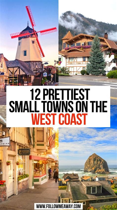 12 Cutest Small Towns On The West Coast Usa In 2021 West Coast