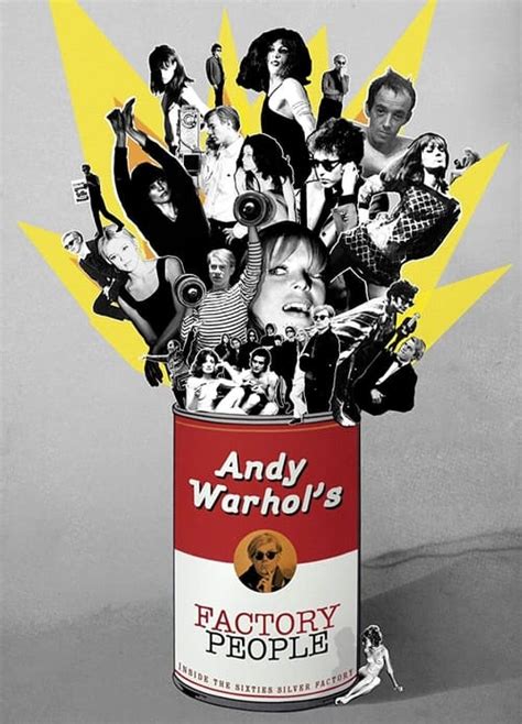 Andy Warhols Factory People Inside The Sixties Silver Factory 2008