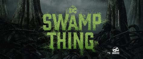 Da Dc Universe Il Primo Trailer Ufficiale Di Swamp Thing