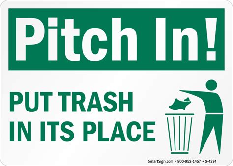 Pitch In Put Trash In Its Place Signs Trash Litter Signs Sku S 4274