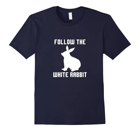 Follow The White Rabbit T Shirt For Men Women And Youth 4lvs