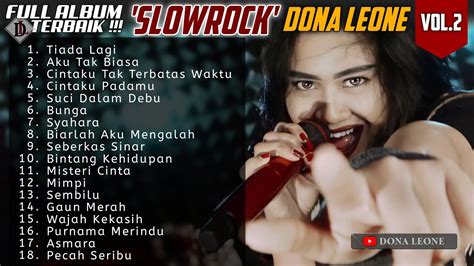 Full Album Slow Rock Terbaik Dona Leone Vol2 Woww Viral Suara