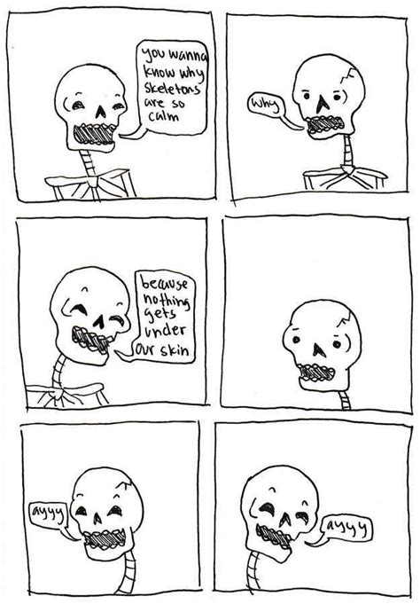 21 Punny Skeleton Comics That Will Tickle Your Funny Bone Bones Funny You Funny Spooky Memes