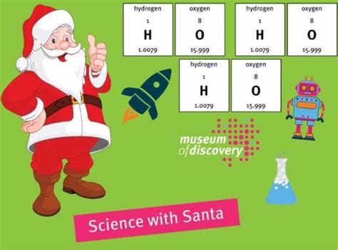 Science With Santa Today At The Museum Of Discovery Little Rock